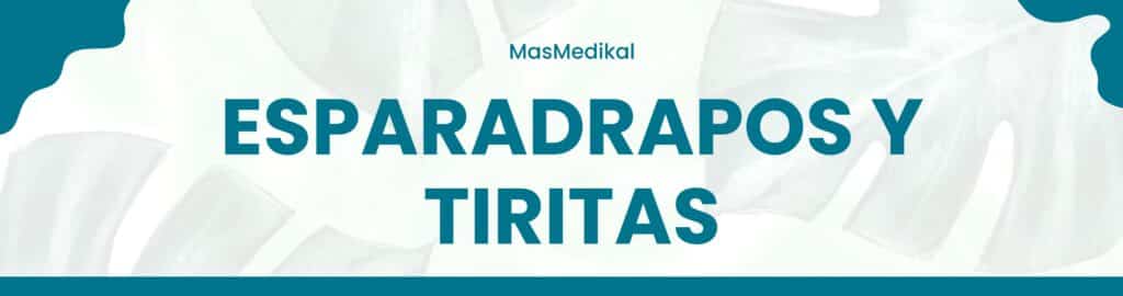 ESPARADRAPOS Y TIRITAS